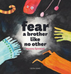 Fear brother like no other