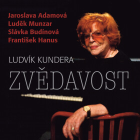 Zvědavost - Ludvík Kundera - audiokniha