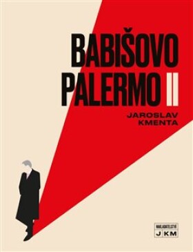 Babišovo Palermo II Jaroslav Kmenta