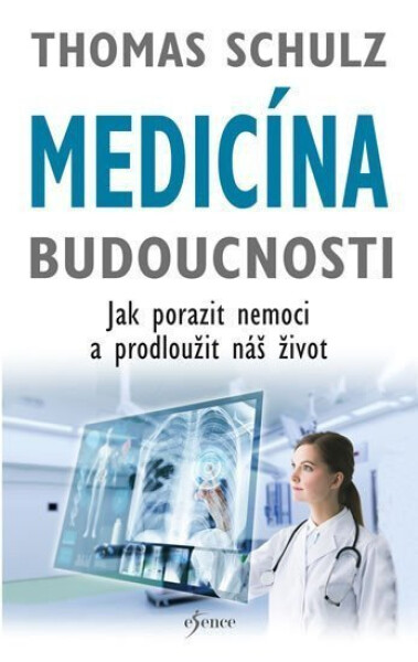 Medicína budoucnosti Thomas Schulz