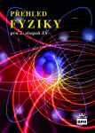 Přehled fyziky pro