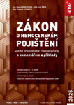 Zákon o nemocenském pojištění včetně problematiky náhrady mzdy s komentářem a příklady 2025 - Ing. Marta Ženíšková, Mgr. Zdeněk Schmied, JUDr. Jan Při