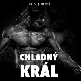 Chladný král - Michala Věra Jírová - audiokniha