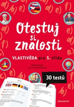 Otestuj si znalosti Vlastivěda pro třídu