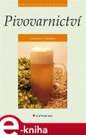 Pivovarnictví - Ladislav Chládek e-kniha