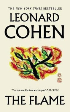 The Flame - Leonard Cohen