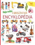 Moja veľká obrázková encyklopédia