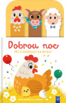 Dobrou noc Kamarádi ze statku - Mí 3 maňásci na hraní