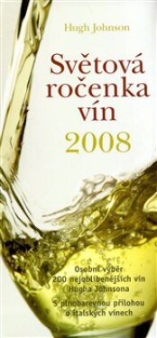 Světová ročenka vín 2008 Hugh Johnson