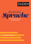 Wunderwerk Sprache - Heringer, Hans Jurgen