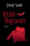 Rýchle uhryznutie - Lynsay Sands - e-kniha