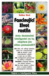 Fascinující život rostlin