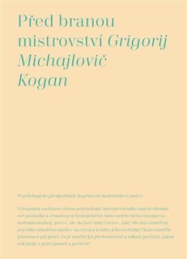 Před branou mistrovství Grigorij Kogan