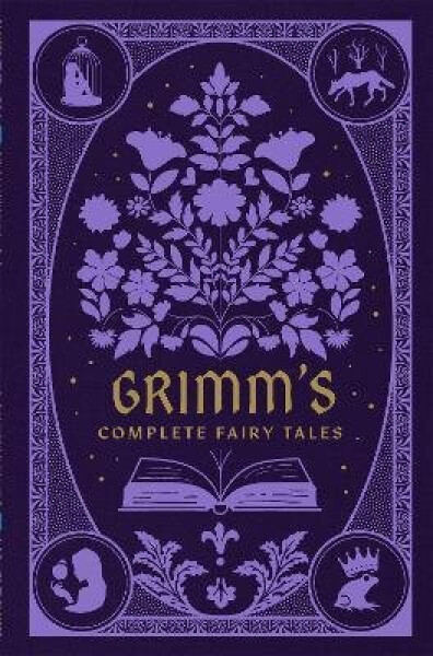 Grimm´s Complete Fairy Tales - Jacob Grimm
