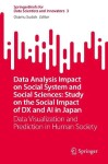 Data Analysis Impact on Social System and Social Sciences: Study on the Social Impact of D