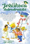 Ježíškova dobrodružství - Irena Kaftanová