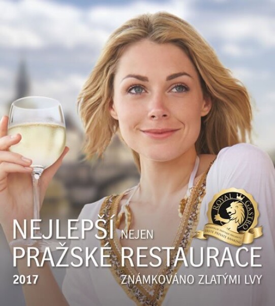 Nejlepší nejen pražské restaurace 2017