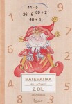 Matematika pro 2. ročník základní školy (2. díl) - Jana Potůčková