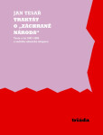 Traktát o „záchraně národa“ - Jan Tesař