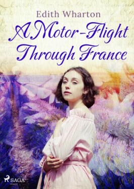 A Motor-Flight Through France - Edith Whartonová - e-kniha