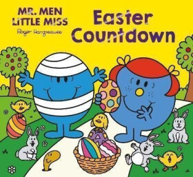 Mr Men Little Miss Easter Countdown (Mr. Men and Little Miss Picture Books) - Roger Hargreaves