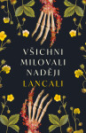 Všichni milovali naději - Lancali