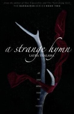 A Strange Hymn (The Bargainers 2) - Laura Thalassa