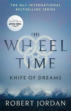 Knife Of Dreams : Book 11 of the Wheel of Time - Robert Jordan