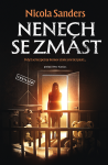 Nenech se zmást - Nicola Sanders