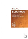 Slovo Buddhovo - Maháthera Nyanatiloka