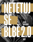 Netetuj se blbě 2.0 - Aneta Cibulková