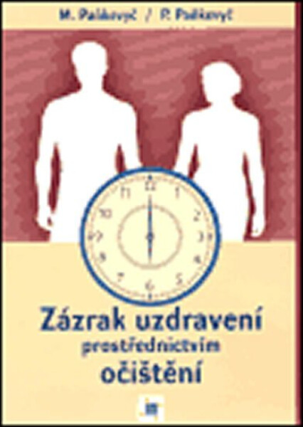 Zázrak uzdravení prostřednictvím očištění Paňkevyč