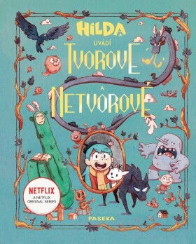 Hilda Tvorové netvorové