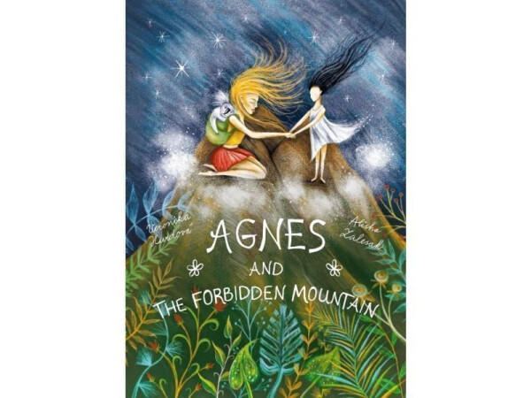Agnes and the Forbidden Mountain Veronika Hurdová