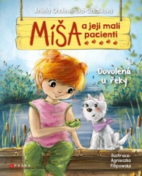 Míša a její malí pacienti: Dovolená u řeky - Aniela Cholewinska-Szkoliková - e-kniha