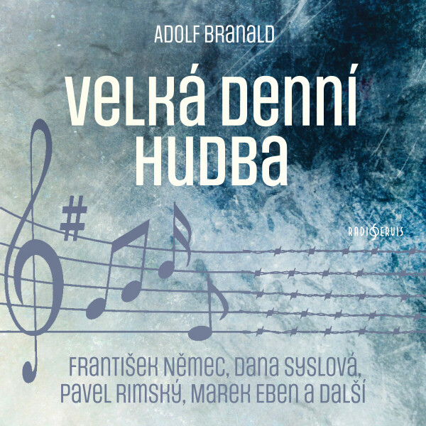 Velká denní hudba - Adolf Branald - audiokniha