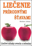 Liečenie prírodnými šťavami - Johan Richter