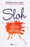 Sloh od šestky do devítky