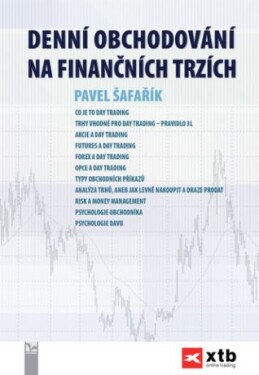 Denní obchodování na finančních trzích - Pavel Šafařík