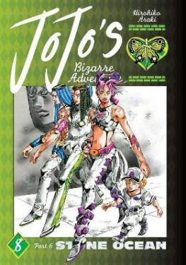 JoJo´s Bizarre Adventure: Part 6--Stone Ocean, Vol. 8 - Hirohiko Araki