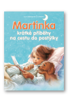 Martinka krátké příběhy na cestu do postýlky Gilbert Delahaye,