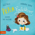Pepča Popletková chodí na nočník - Barbara Supel
