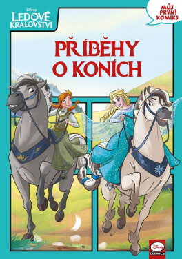 Ledové království - Příběhy o koních - kolektiv