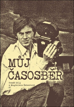 Můj časosběr - Tomáš Bílý