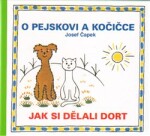 Pejskovi kočičce Jak si dělali dort Josef Čapek