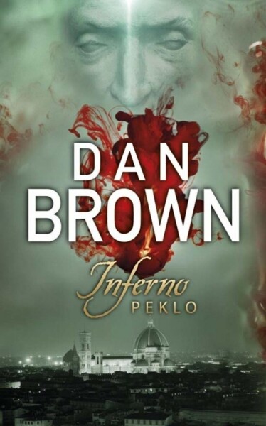 Inferno - Peklo - Dan Brown