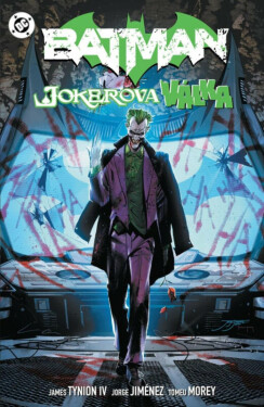 Batman 3: Jokerova válka - James Tynion IV., Jorge Jimenez