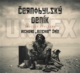 Černobylský deník Richard „Ritchie“ Šmíd