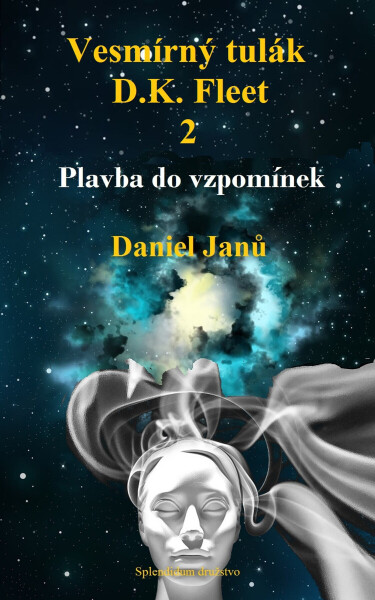 Vesmírný tulák, D.K. Fleet, 2 - Daniel Janů