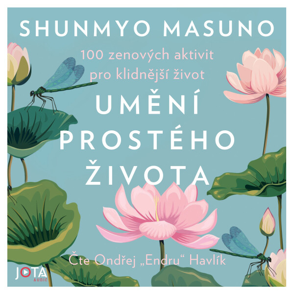Umění prostého života - Shunmyo Masuno - audiokniha